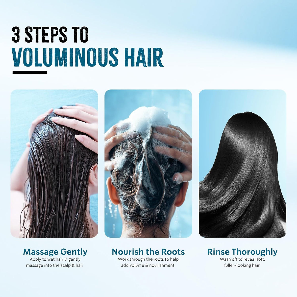 Promotional graphic for a hair care product with the headline '3 STEPS TO VOLUMINOUS HAIR' and three illustrated panels showing a person washing their hair: gentle massage, nourishing the roots with foam, and thorough rinsing. The panels are set against a soft light blue gradient background.
